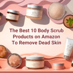 body scrub products