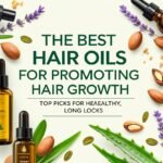 Best Hair Oils