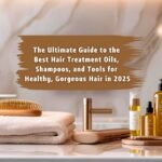 Best Hair Treatment Oils